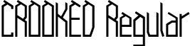 CROOKED Regular font - CROOKED.ttf