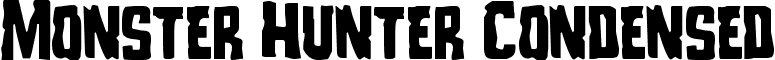 Monster Hunter Condensed font - monsterhuntercond.ttf