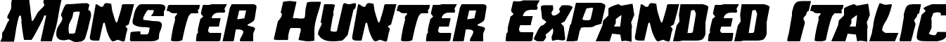 Monster Hunter Expanded Italic font - monsterhunterexpandital.ttf