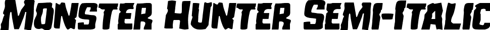 Monster Hunter Semi-Italic font - monsterhuntersemital.ttf