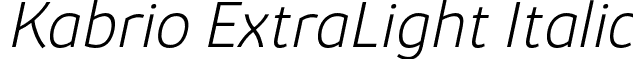 Kabrio ExtraLight Italic font - Zetafonts - Kabrio-ExtraLightItalic.otf