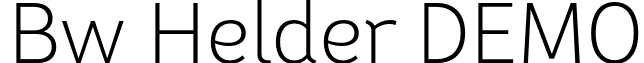 Bw Helder DEMO font - BwHelderDEMO-W2Light.otf