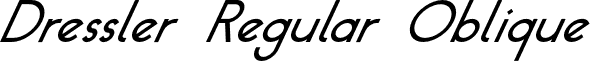 Dressler Regular Oblique font - Dressler-RegularOblique.otf