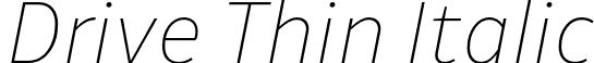 Drive Thin Italic font - Drive-ThinItalic.otf