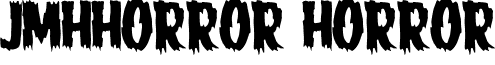 JMHHORROR HORROR font - JMH-HORROR.ttf