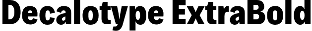 Decalotype ExtraBold font - Decalotype-ExtraBold.ttf