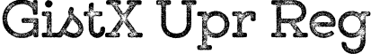 GistX Upr Reg font - GistXUprightRegular.otf