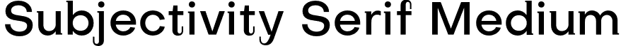 Subjectivity Serif Medium font - subjectivity.serif-medium.otf