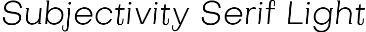Subjectivity Serif Light font - subjectivity.serif-lightslanted.otf