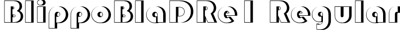 BlippoBlaDRe1 Regular font - Blippo Black Relief.ttf