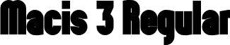 Macis 3 Regular font - Macis-Regular3.otf