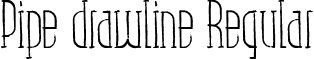 Pipe drawline Regular font - Pipe drawline.ttf