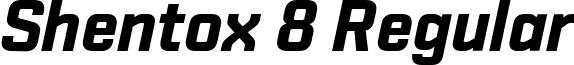 Shentox 8 Regular font - Shentox Bold Italic.ttf