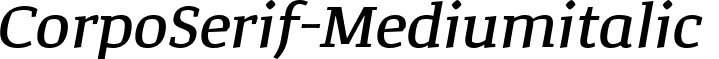 CorpoSerif-Mediumitalic & font - Corpo Serif Medium italic.ttf