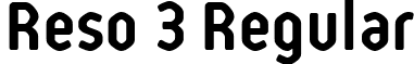 Reso 3 Regular font - Reso Bold.ttf