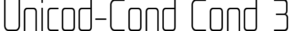 Unicod-Cond Cond 3 font - UNicod Sans Condensed UltraLight.ttf