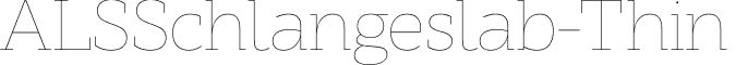 ALSSchlangeslab-Thin & font - alsschlangeslabthin.otf