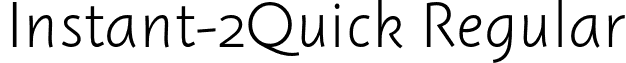 Instant-2Quick Regular font - Instant 2 Quick.otf