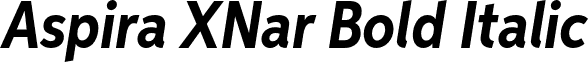 Aspira XNar Bold Italic font - Aspira XNarrow Bold Italic.otf