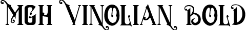 MGH VINOLIAN Bold font - MGH VINOLIAN Bold.otf