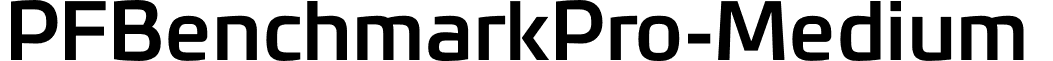 PFBenchmarkPro-Medium & font - PF Benchmark Pro Medium.otf
