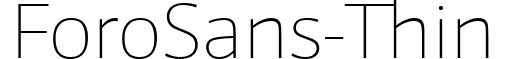 ForoSans-Thin & font - ForoSans-Thin.ttf