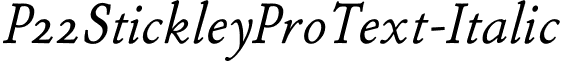 P22StickleyProText-Italic & font - P22StickleyProText-Italic.otf