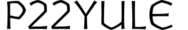 P22Yule & font - P22Yule.otf