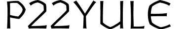 P22Yule & font - P22Yule.ttf