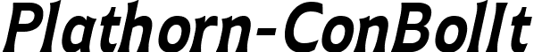 Plathorn-ConBolIt & font - Plathorn Condensed Bold Italic (2).ttf