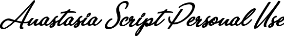 Anastasia Script Personal Use font - Anastasia Script Personal Use.ttf