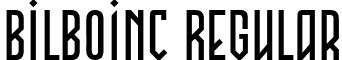 BilboINC Regular font - bilboinc.regular.ttf