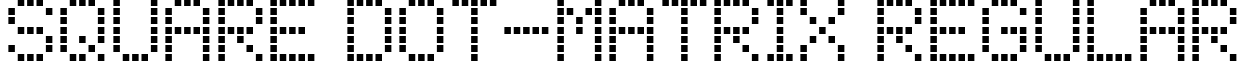 Square Dot-Matrix Regular font - Square-Dot-Matrix.ttf