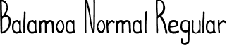 Balamoa Normal Regular font - balamoa.ttf