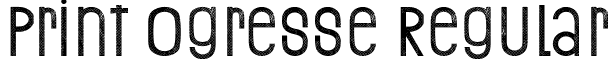 Print Ogresse Regular font - Print Ogresse.ttf