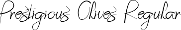 Prestigious Olives Regular font - Prestigious Olives - Dafont.ttf