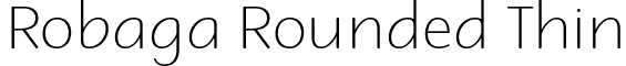 Robaga Rounded Thin font - Robaga_Rounded_Thin.otf