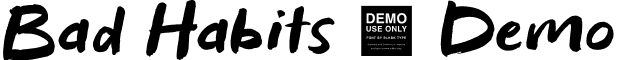 Bad Habits - Demo font - Bad_Habits_-_Demo.ttf