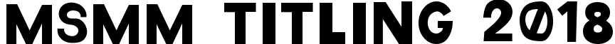 MSMM Titling 2018 font - MSMMTitling2018.ttf