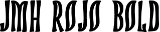 JMH ROJO Bold font - JMH ROJO-Bold.ttf