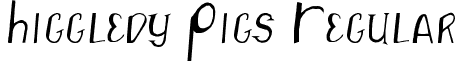 Higgledy Pigs Regular font - Higgledy Pigs.ttf