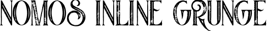 Nomos inline grunge font - NomosInlineGrunge.ttf