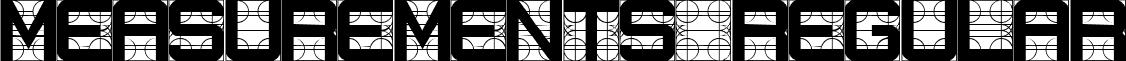 Measurements Regular font - Measurements.ttf