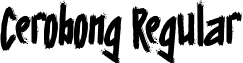 Cerobong Regular font - Cerobong-Regular.otf