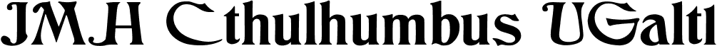 JMH Cthulhumbus UGalt1 font - JMH Cthulhumbus UGalt1.ttf