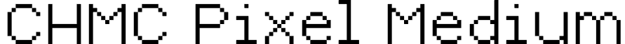 CHMC Pixel Medium font - CHMCPixel.ttf