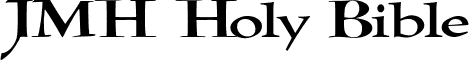 JMH Holy Bible font - JMH Holy Bible.ttf