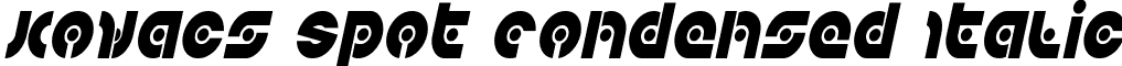 Kovacs Spot Condensed Italic font - kovacsspotcondital.ttf