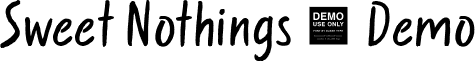 Sweet Nothings - Demo font - Sweet_Nothings_-_Demo.ttf