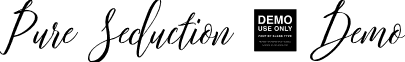 Pure Seduction - Demo font - Pure_Seduction_-_Demo.ttf